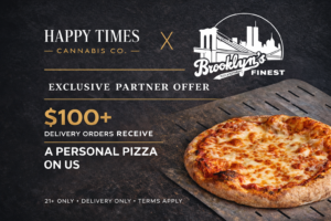 Happy Times SI x Brooklyn's Finest Pizza Special